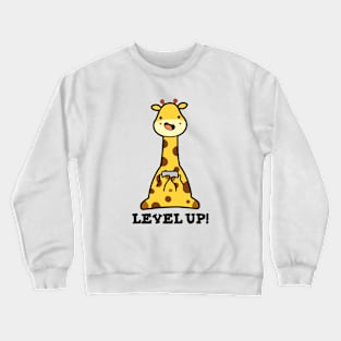 Level Up Cute Giraffe Pun Crewneck Sweatshirt